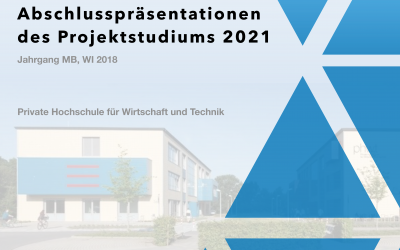 Abschlusspräsentationen des Projektstudiums 2021